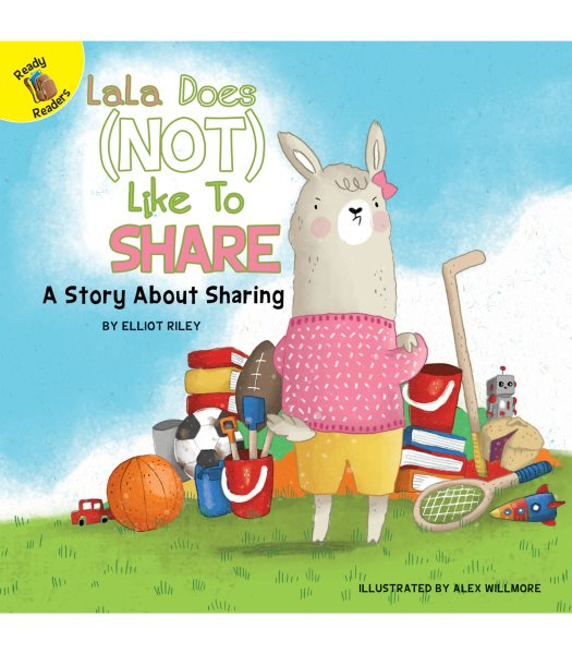 Rourke Educational Media LaLa Does (Not) Like to Share Reader (Let's Do It Together) cover