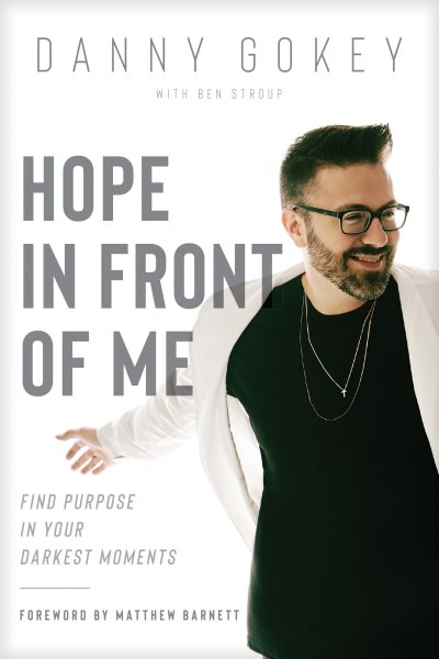 Hope in Front of Me: Find Purpose in Your Darkest Moments cover