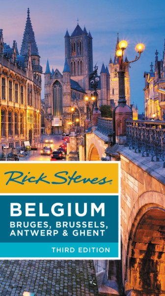 Rick Steves Belgium: Bruges, Brussels, Antwerp & Ghent cover
