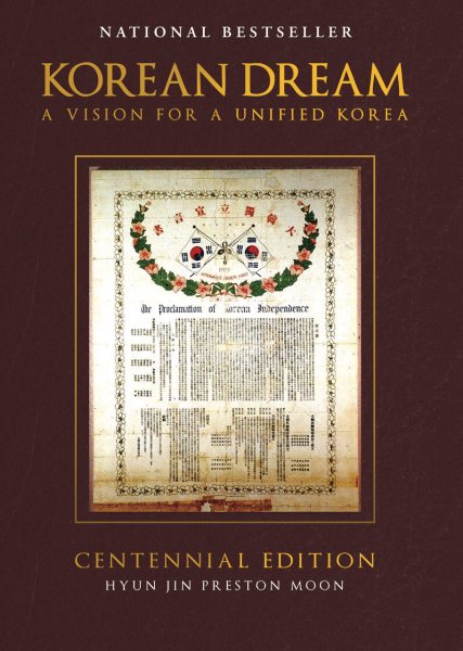 Korean Dream: A Vision For a Unified Korea cover