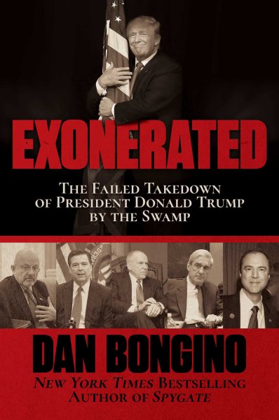 Exonerated: The Failed Takedown of President Donald Trump by the Swamp cover