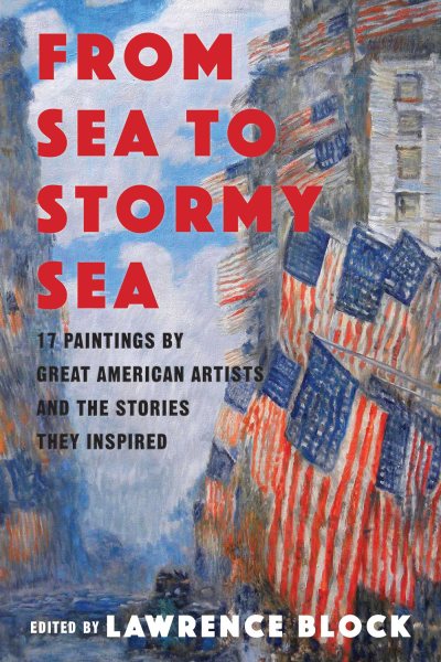 From Sea to Stormy Sea: 17 Stories Inspired by Great American Paintings cover