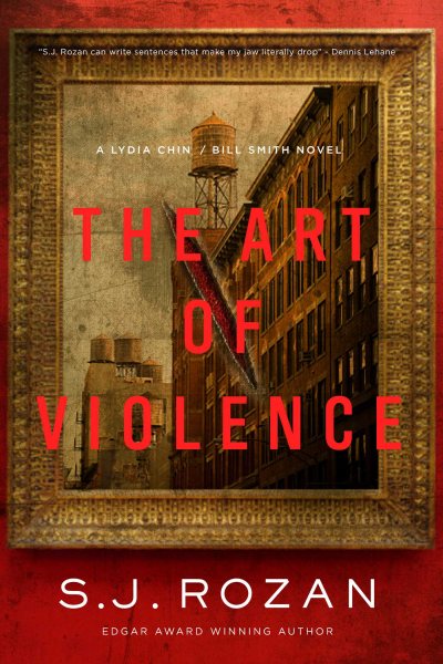 The Art of Violence: A Lydia Chin/Bill Smith Novel (Lydia Chin/Bill Smith Mysteries) cover