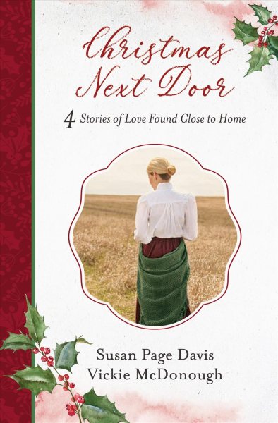 Christmas Next Door: 4 Stories of Love Found Close to Home cover