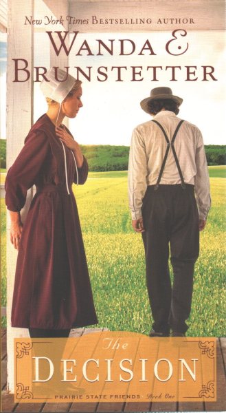 The Decision (Volume 1) (The Prairie State Friends) cover