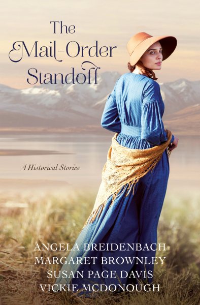 The Mail-Order Standoff: 4 Historical Stories cover