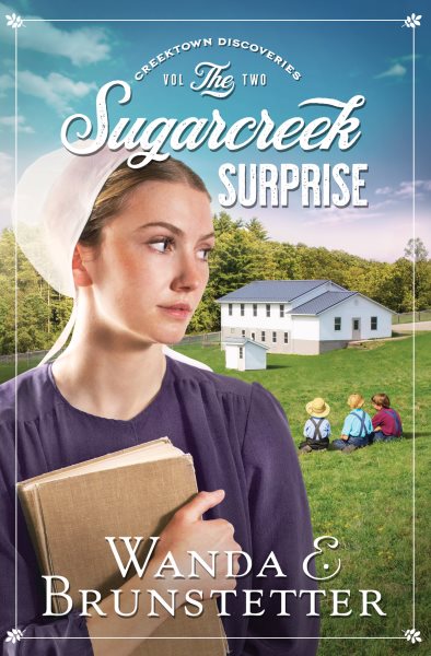 The Sugarcreek Surprise (Volume 2) (Creektown Discoveries) cover