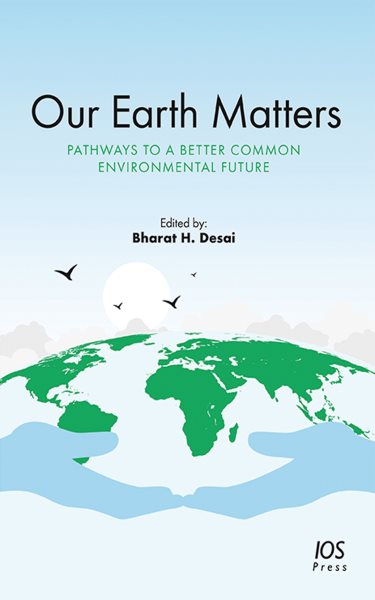 Our Earth Matters: Pathways to a Better Common Environmental Future cover