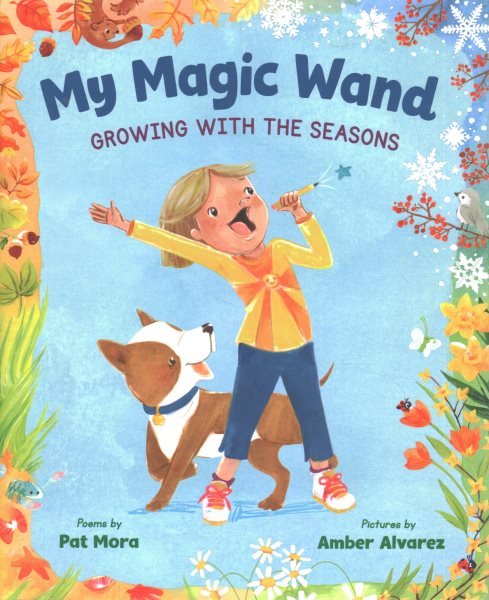 My Magic Wand: Growing With the Seasons cover