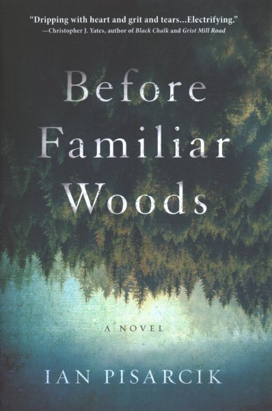 Before Familiar Woods: A Novel cover