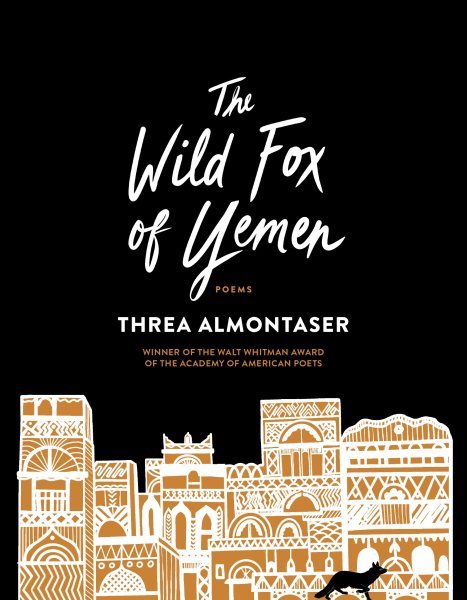 The Wild Fox of Yemen: Poems cover