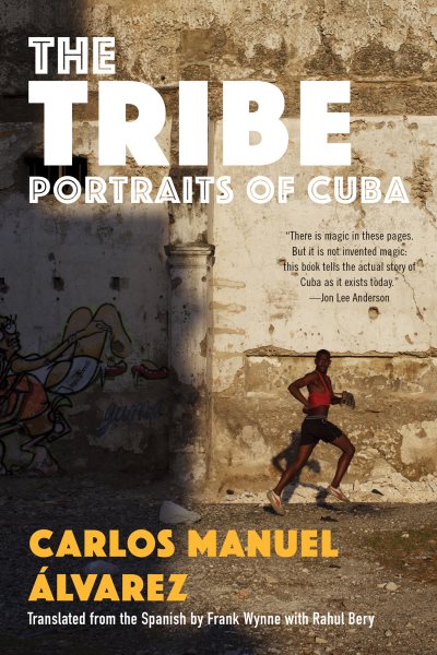 The Tribe: Portraits of Cuba cover
