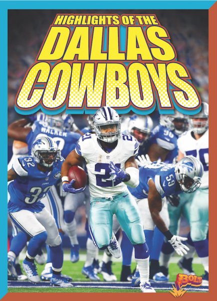 Highlights of the Dallas Cowboys (Team Stats?Football Edition) cover