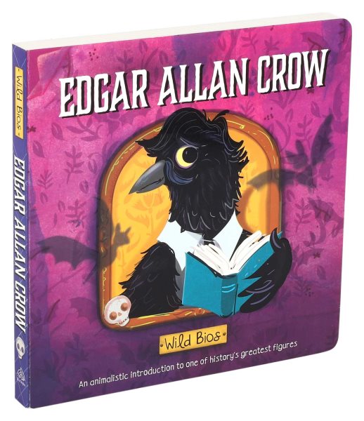 Wild Bios: Edgar Allan Crow cover