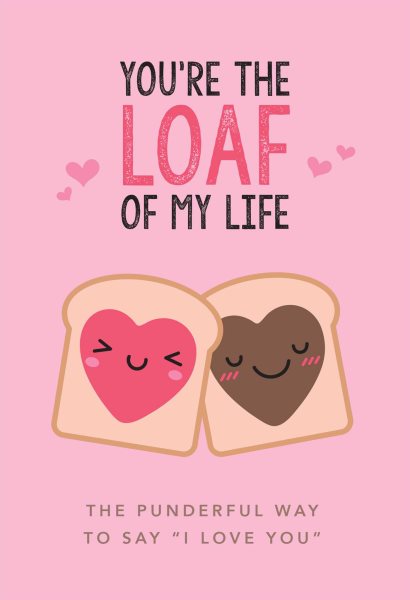You're the Loaf of My Life cover