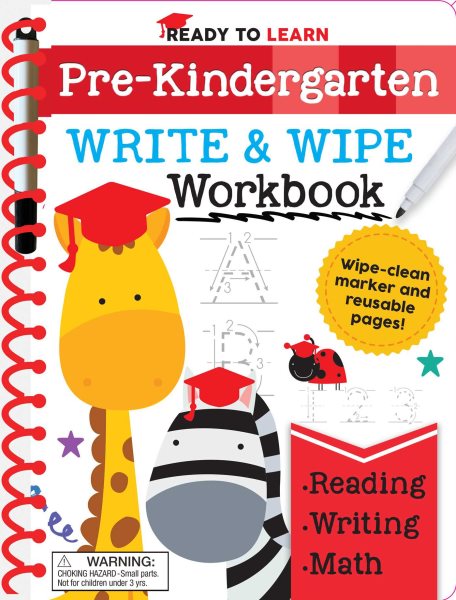 Ready to Learn: Pre-Kindergarten Write and Wipe Workbook: Counting, Shapes, Letter Practice, Letter Tracing, and More! cover