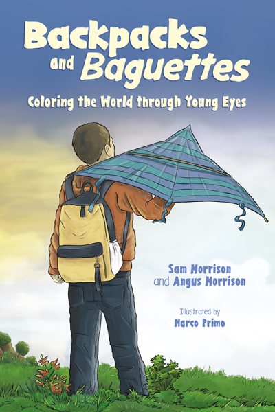 Backpacks and Baguettes: Coloring the World through Young Eyes cover