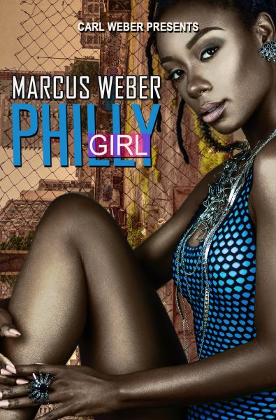 Philly Girl: Carl Weber Presents cover