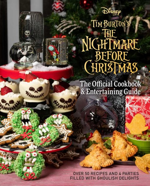 The Nightmare Before Christmas: The Official Cookbook & Entertaining Guide cover