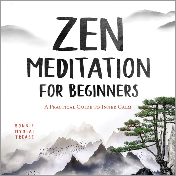 Zen Meditation for Beginners: A Practical Guide to Inner Calm cover