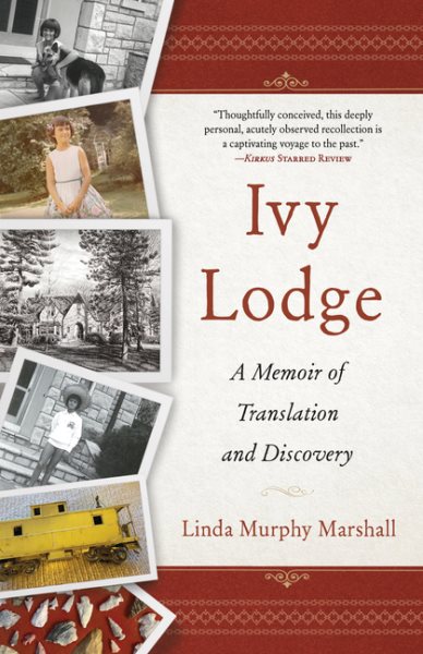 Ivy Lodge: A Memoir of Translation and Discovery cover
