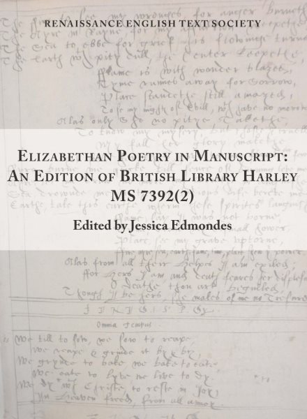 Elizabethan Poetry in Manuscript: An Edition of British Library Harley MS 7392(2) (Volume 41) (Renaissance English Text Society) cover