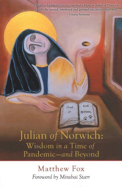 Julian of Norwich: Wisdom in a Time of Pandemic—and Beyond cover