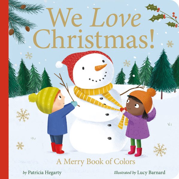 We Love Christmas!: A Merry Book of Colors cover