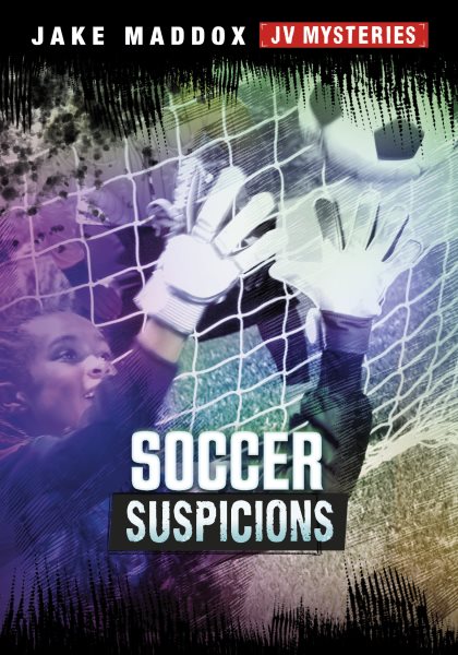 Soccer Suspicions (Jake Maddox JV Mysteries) cover