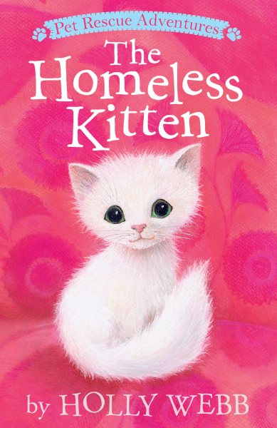 The Homeless Kitten (Pet Rescue Adventures) cover