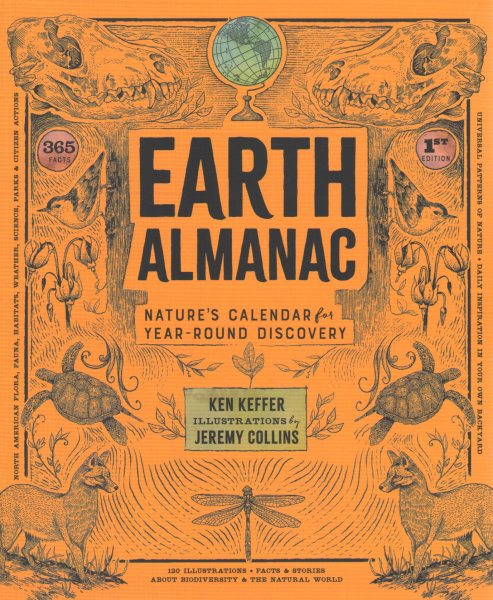 Earth Almanac: Nature's Calendar for Year-Round Discovery cover