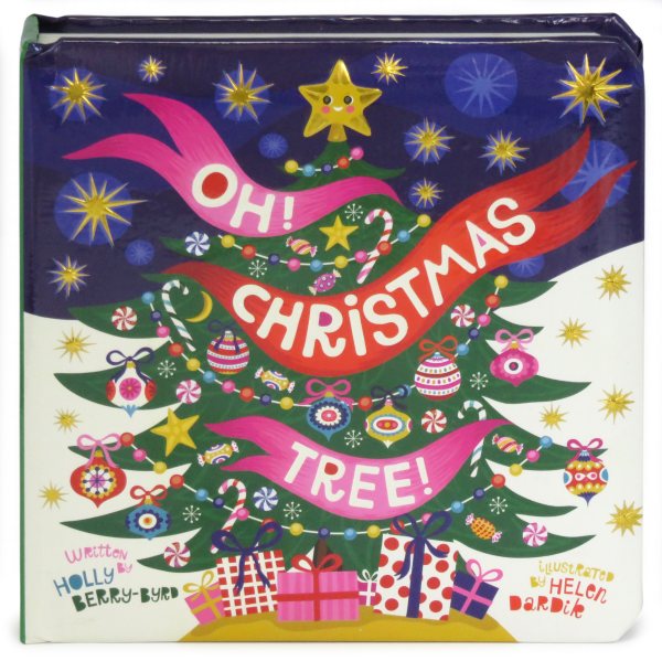 Oh, Christmas Tree!: Children's Board Book