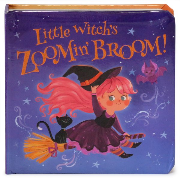 Little Witch's Zoomin' Broom: Children's Board Book cover