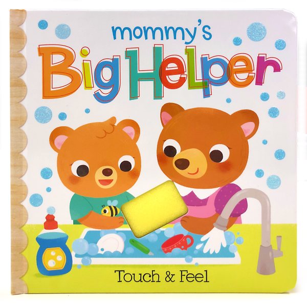 Mommy's Big Helper Touch & Feel Board Book, Ages 1-5