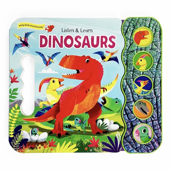Dinosaurs: A Listen and Learn Sound Book for Dino Fans (Early Bird Sound Books 5 Button) cover