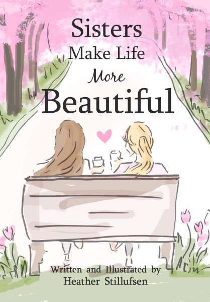 Sisters Make Life More Beautiful cover