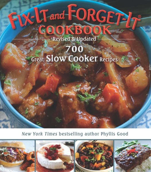 Fix-It and Forget-It Cookbook: Revised & Updated: 700 Great Slow Cooker Recipes cover