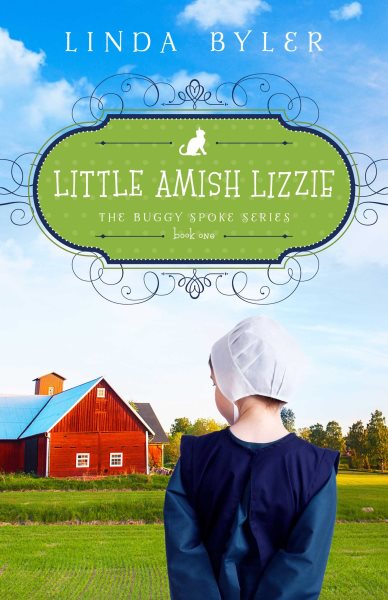 Little Amish Lizzie: The Buggy Spoke Series, Book 1 cover
