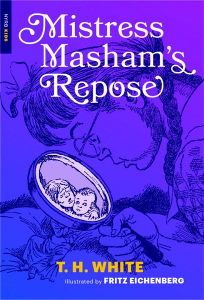 Mistress Masham's Repose (New York Review Children's Collection) cover