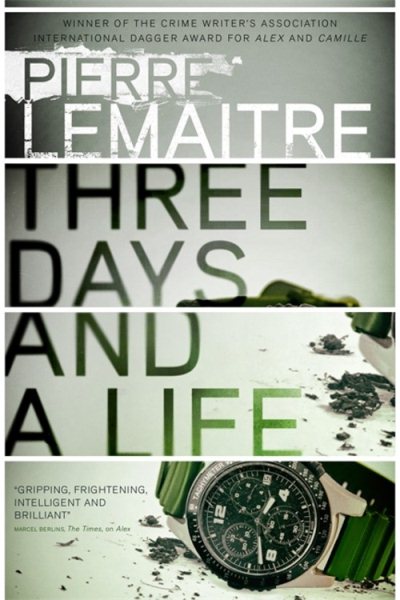 Three Days and a Life cover