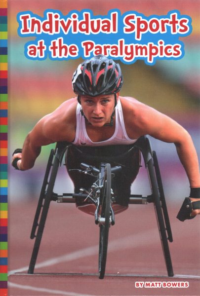 Individual Sports at the Paralympics (Paralympic Sports) cover