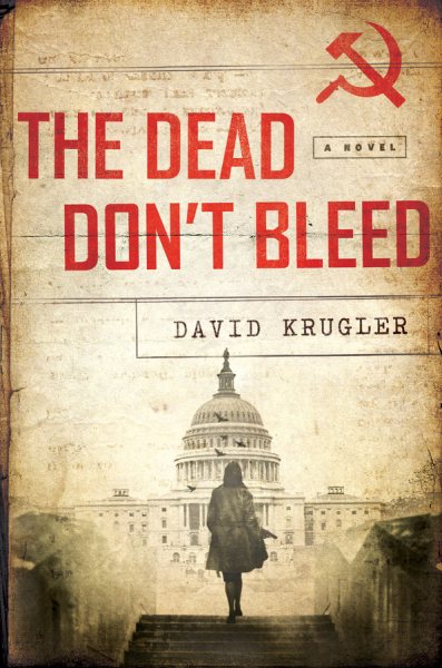 The Dead Don't Bleed: A Novel (Ellis Voigt Thrillers) cover
