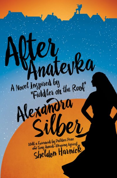 After Anatevka: A Novel Inspired by "Fiddler on the Roof" cover