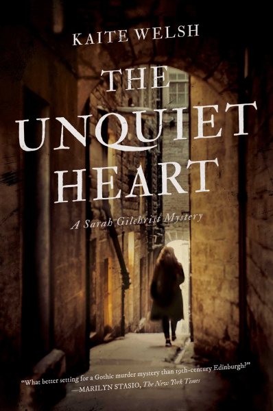 The Unquiet Heart: A Sarah Gilchrist Mystery (Sarah Gilchrist Mysteries) cover