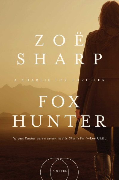 Fox Hunter: A Charlie Fox Thriller (Charlie Fox Thrillers) cover