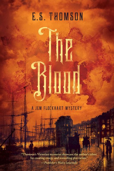 The Blood: A Jem Flockhart Mystery (Jem Flockhart Mysteries) cover