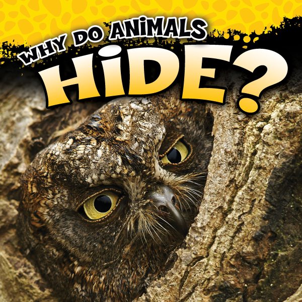 Why Do Animals Hide?