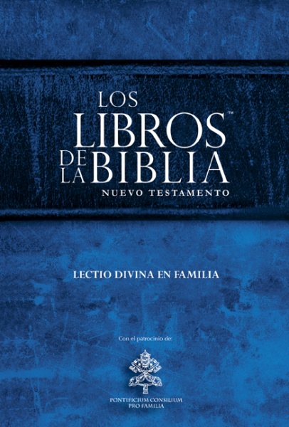 The Books of the Bible New Testament: Lectio Divina for Families (Spanish Edition) cover