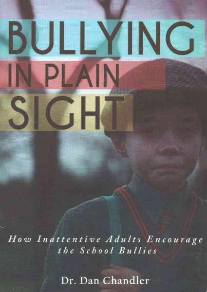 Bullying in Plain Sight cover