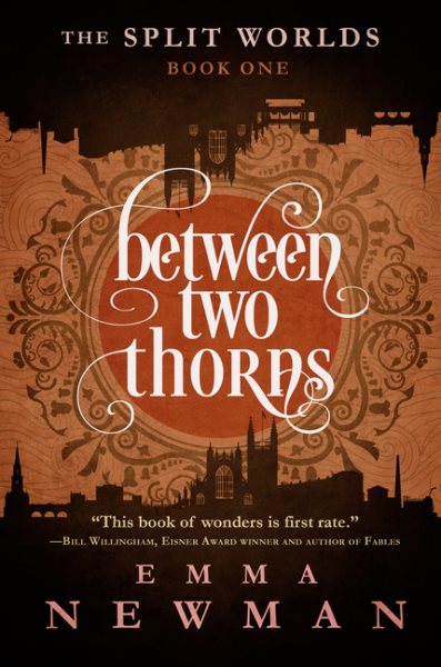 Between Two Thorns: The Split Worlds - Book One (The Split Worlds, 1) cover